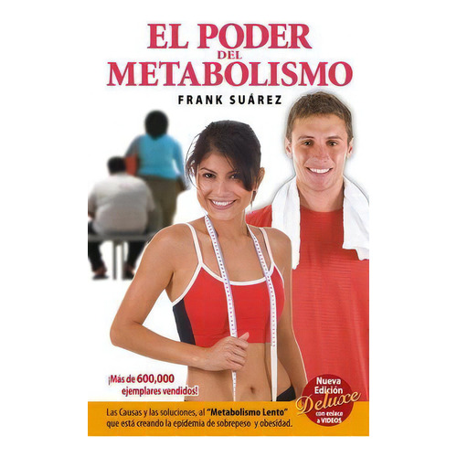 Poder Del Metabolismo, El (nueva Edicion) / 4 Ed.