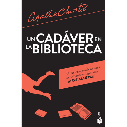 Un cadáver en la biblioteca, de Christie, Agatha. Serie Biblioteca Agatha Christie Editorial Booket México, tapa blanda en español, 2017