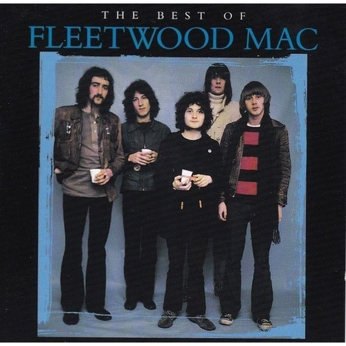 Fleetwood Mac The Best Of Fleetwood Mac Cd