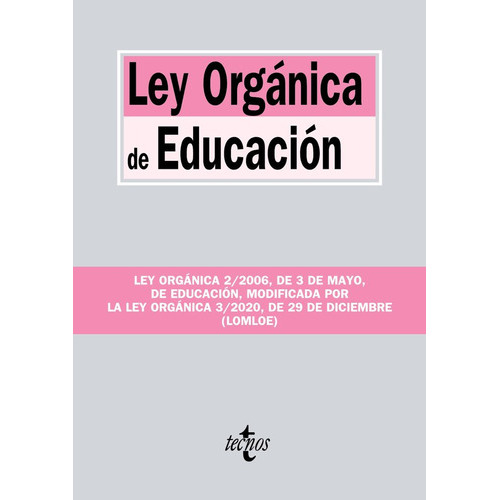 Ley Organica De Educacion, De Editorial Tecnos. Editorial Tecnos, Tapa Blanda En Español