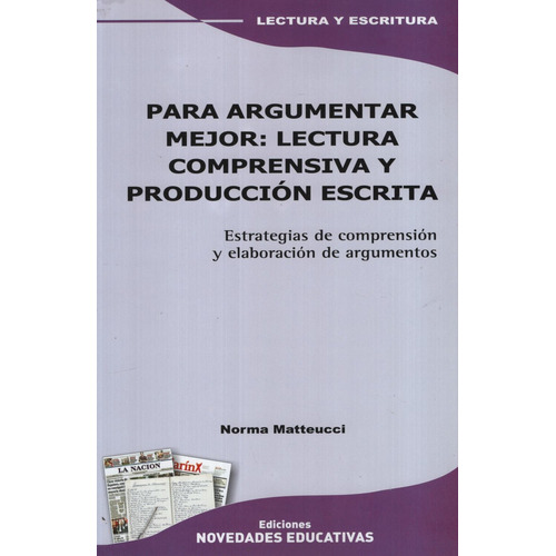 Para Argumentar Mejor. Lectura Comprensiva !