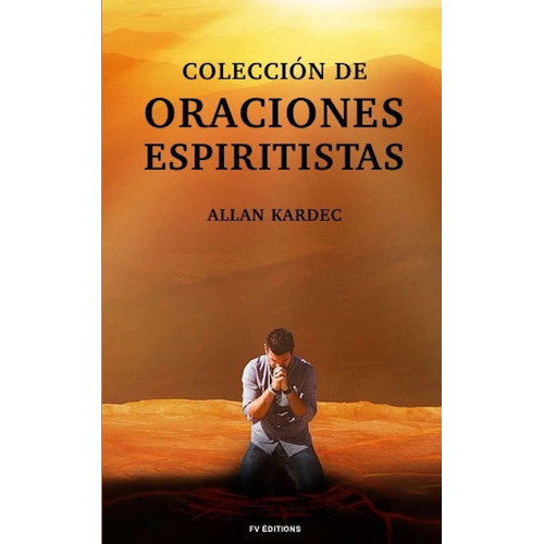 Libro : Coleccion De Oraciones Espiritistas: Letra Grande