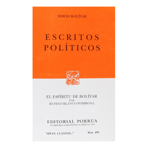 Escritos políticos: No, de Bolivar, Simón., vol. 1. Editorial Porrua, tapa pasta blanda, edición 2 en español, 1999