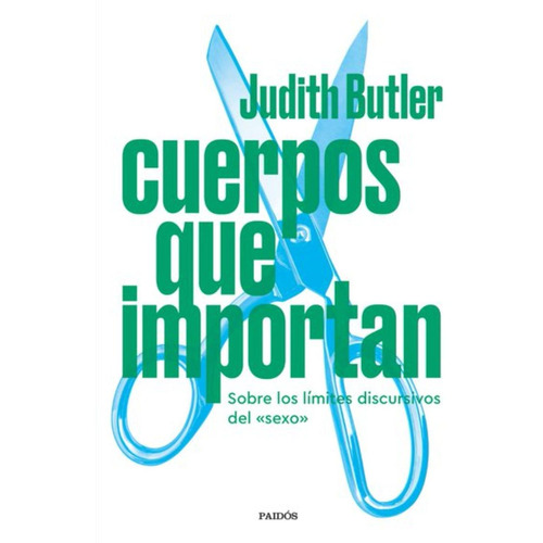 Libro Cuerpos Que Importan - Judith Butler