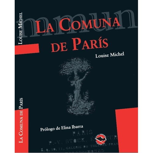 La Comuna De París - Louise Michel - Utopía Libertaria