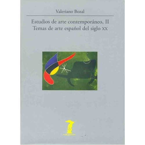 Estudios De Arte Contemporaneo Ii - Bozal, Valeriano, De Bozal, Valeriano. Editorial Antonio Machado Libros En Español