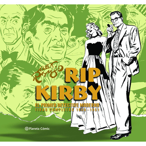 Rip Kirby Nº 02 / 04, De Alex Raymond., Vol. 0. Editorial Planeta Cómic, Tapa Dura En Español, 2021