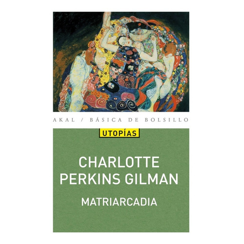 Matriarcadia - Charlotte Perkins Gilman