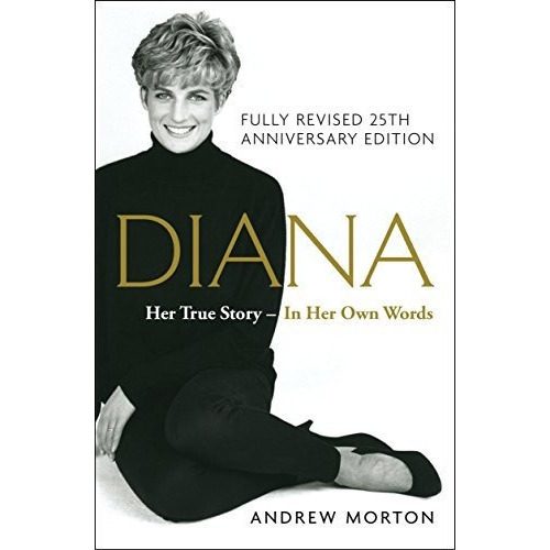 Diana Her True Story, Fully Revised 25th Anniversary Editio, De Morton, Andrew. Editorial Thorndike Press Large Print, Tapa Dura En Inglés, 2017