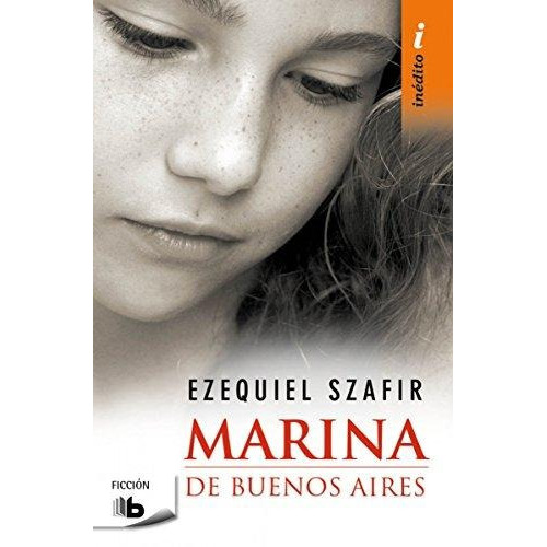 Marina De Buenos Aires, De Szafir, Ezequiel. Editorial Zeta, Tapa Blanda En Español, 2016