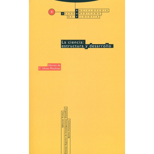 Eiaf # 04 Ciencia Estructura Y Desarrollo, De Moulines, Ulises. Editorial Trotta, Tapa Blanda, Edición 1 En Español, 1993