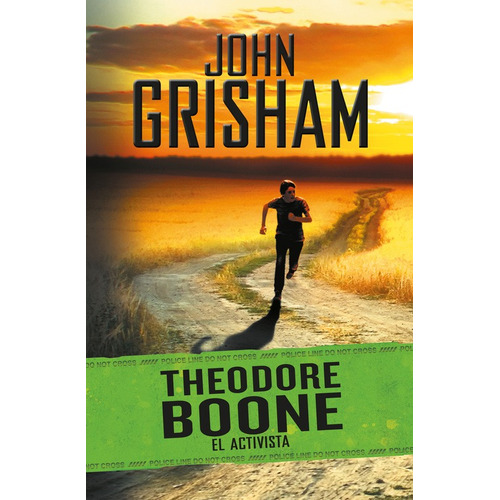 Theodore Boone 4 - El activista, de Grisham, John. Serie Lecturas Editorial Montena, tapa blanda en español, 2015