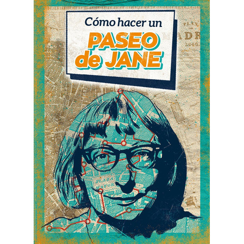 Cómo Hacer Un Paseo De Jane, De Susana Jimenez. Editorial Con Tinta Me Tienes, Tapa Blanda, Edición 1 En Español