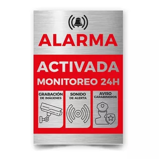 Señal Metalizada Alarma Activada Grab 24hrs 30x20cm A