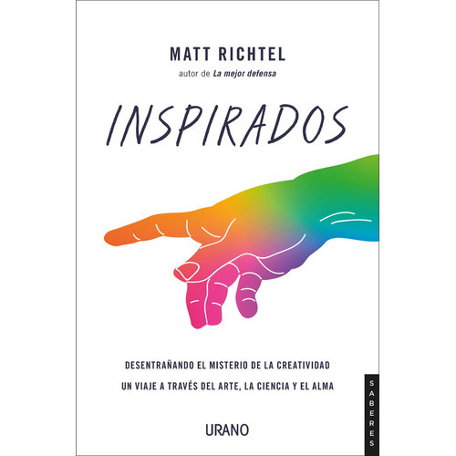 Inspirados., De Matt Richtel. Editorial Urano, Tapa Blanda En Español, 2023