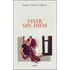Vivir Sin Dios, De Cabrero Ugarte, Ángel. Editorial Ediciones Rialp, S.a., Tapa Blanda En Español