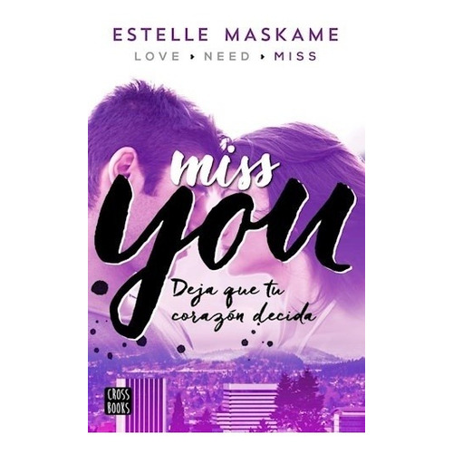 Miss You - Maskame, Estelle