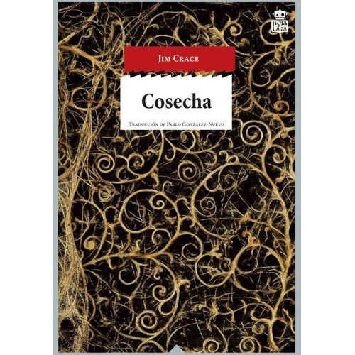 Cosecha, De Crace, Jim. Editorial Hoja De Lata En Español