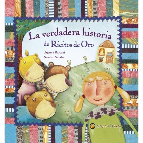 La Verdadera Historia De Ricitos De Oro - La Verdadera Historia, De Baruzzi, Agnese. , Tapa Dura En Español