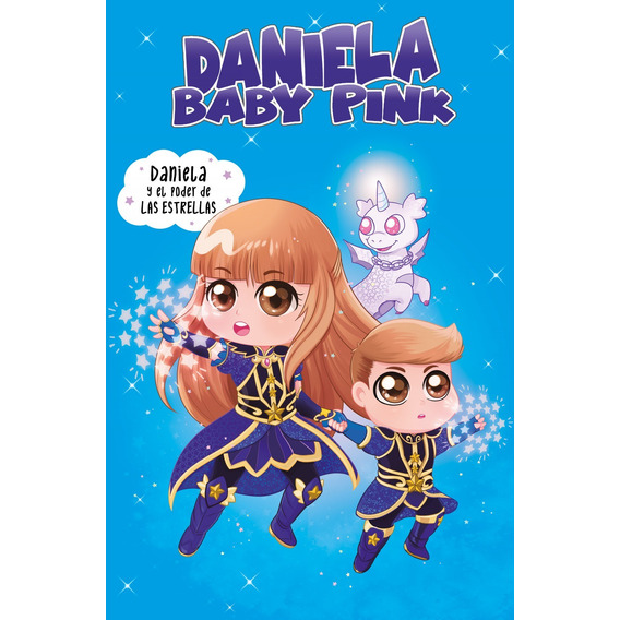 Libro Daniela Y El Poder De Las Estrellas - Baby Pink, Danie