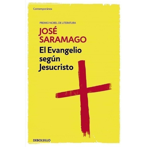 Evangelio Segun Jesucristo,el - Saramago,jose