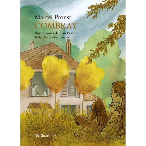 Combray, De Marcel Proust., Vol. 1.0. Editorial Nórdica, Tapa Blanda, Edición 1.0 En Español, 2023