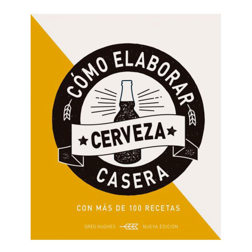 Como Elaborar Cerveza Casera