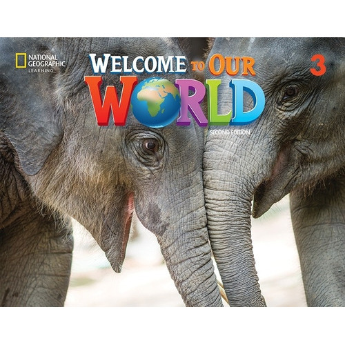 Welcome To Our World (Bri) 3 2/Ed. - Big Book Anthology, de No Aplica. Editorial National Geographic Learning, tapa blanda en inglés internacional