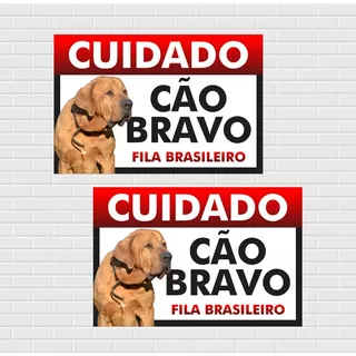 2 Placas Aviso Cuidado Cão Bravo Fila Brasileiro 20x30