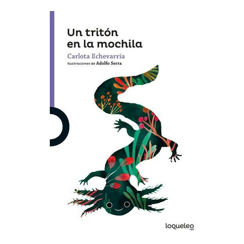 Un Tritãâ³n En La Mochila, De Echevarria, Carlota. Editorial Santillana Educación, S.l., Tapa Blanda En Español