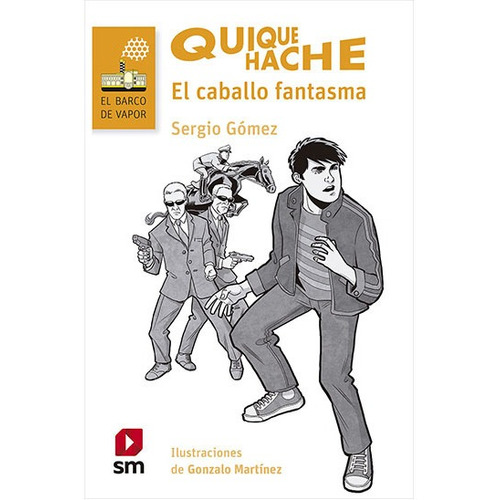 Quique Hache El Caballo Fantasma / Sergio Gomez