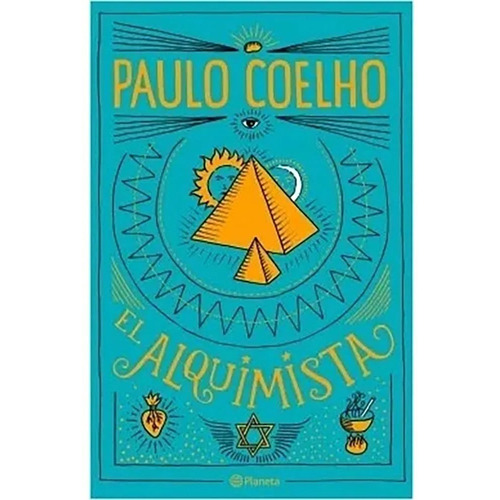 El Alquimista - Coelho, Paulo