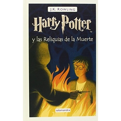 Harry Potter Y Las Reliquias De La Muerte 7 - Rowling J. K