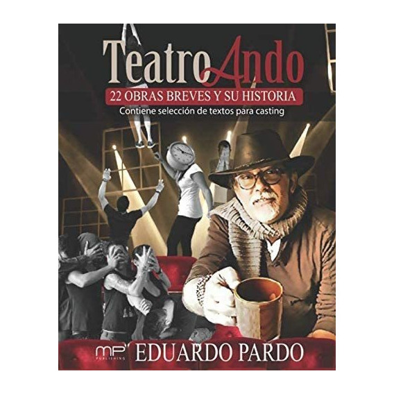 Libro: Teatroando: 22 Obras Breves Y Su Historia (spanish