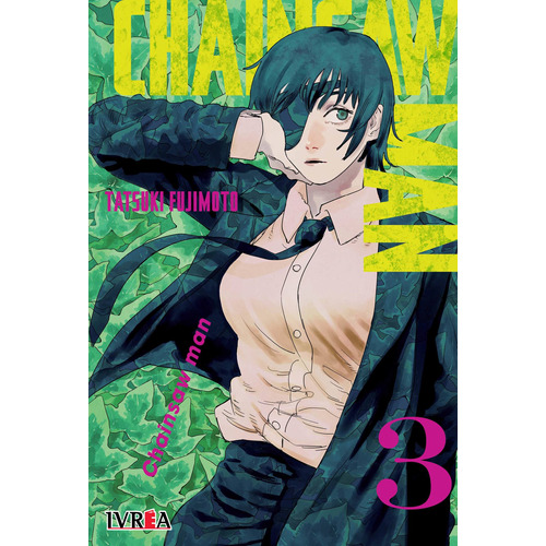 CHAINSAW MAN 3, de Tatsuki Fujimoto. Serie CHAINSAW MAN, vol. 3. Editorial Ivrea, tapa blanda en español, 2021
