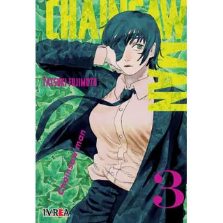 Chainsaw Man 3, De Tatsuki Fujimoto. Serie Chainsaw Man, Vol. 3. Editorial Ivrea, Tapa Blanda En Español, 2021