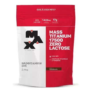 Max Titanium Mass Titanium 17500 Zero Lactose - Suplemento Em Pó - Sabor Chocolate