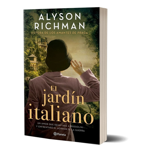 Libro El Jardín Italiano - Alyson Richman - Planeta