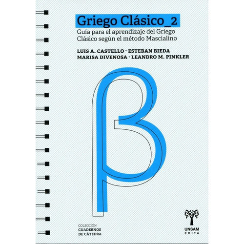 Guia Para El Aprendizaje Del Griego Clasico / Tomo 2