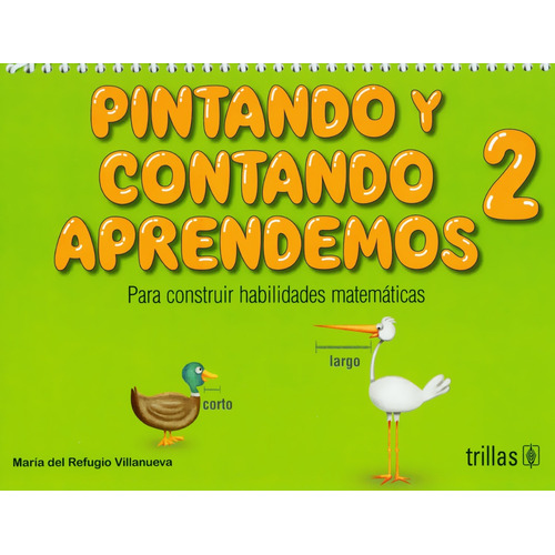 Pintando Y Contando Aprendemos 2, De María Del Refugio Villanueva. Editorial Trillas, Tapa Blanda En Español