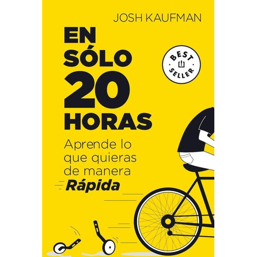 Libro En Solo Veinte Horas Aprende Lo Que Quieras, Kaufman