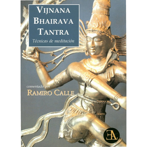 Vijnana Bhairava Tantra - Calle, Ramiro