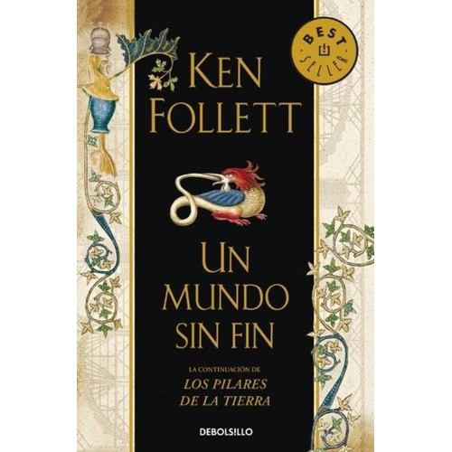 Un Mundo Sin Fin / Ken Follett / Debolsillo