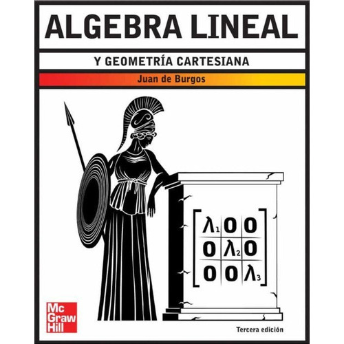 Algebra Lineal Y Geometria Cartesiana 3º Edicion, De Ferron, Myriam. Editorial Mcgrawhill En Español