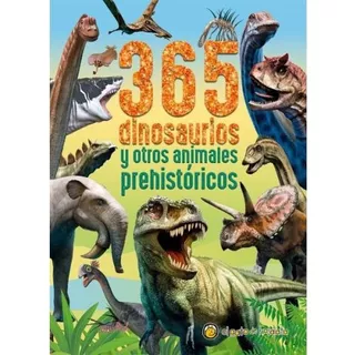 365 Dinosaurios Y Otros Animales Prehistóricos Gato De Hojal