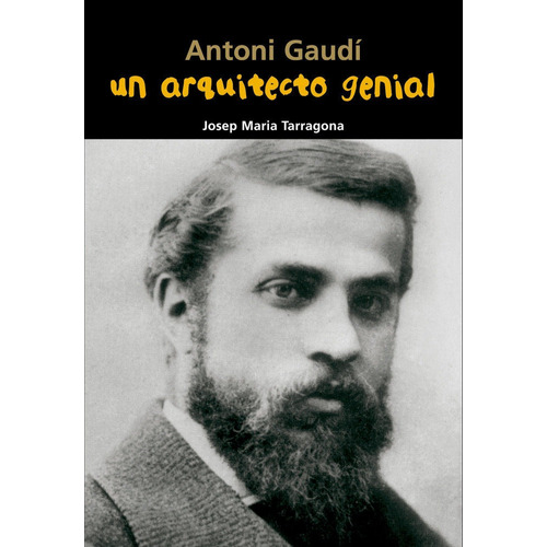 Libro Antoni Gaudi. Arquitecto Genial