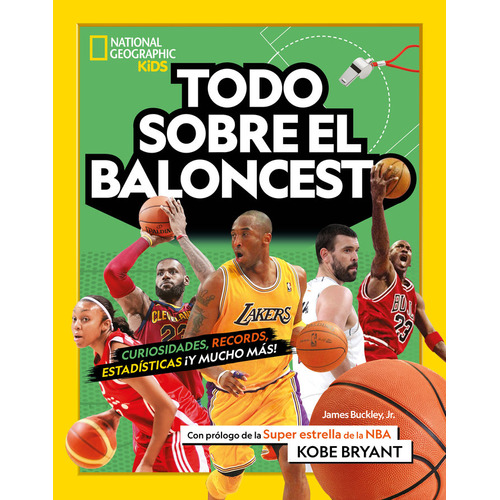 Todo Sobre El Baloncesto, De James Buckley Jr. Editorial National Geographic Kids En Español