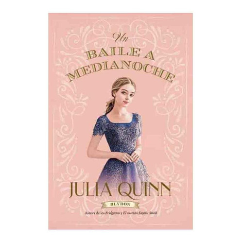 Libro Un Baile A Medianoche (blydon 2) - Julia Quinn