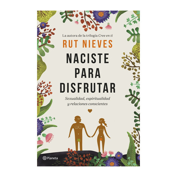 Naciste Para Disfrutar - Rut Nieves