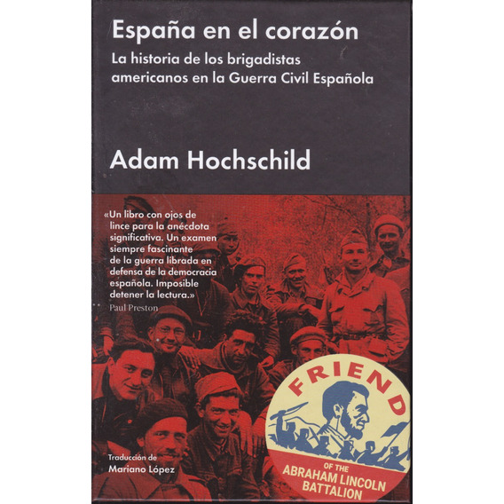 España En El Corazon. Adam Hochschild